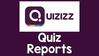 Quizizz Reports Quizizz Features 2020 [upl. by Allebasi504]