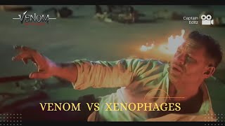 Venom all symbiotes vs Xenophages Full FightVenom The Last Dance Last Scene Captaineditzofficial [upl. by Einhpad]