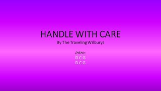 Handle With Care by The Traveling Wilburys  Easy chords and lyrics [upl. by Littman194]