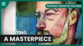 Masterpieces in the Making  Portrait Artist of the Year  Art Documentary [upl. by Siloum13]