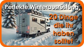 Top 20 Dinge für den Winterurlaub im Wohnmobil  Spaß Komfort und Sicherheit [upl. by Bryna]