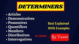 Determiners In English Grammar  Types of Determiners  In Hindi [upl. by Tarsuss109]