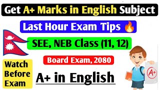 How to get A marks in English   Exam Preparation tips  SEE NEB  Class 1112 Board Exam 2080 [upl. by Lucilla4]