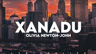 Olivia NewtonJohn  Xanadu Lyrics [upl. by Caria]