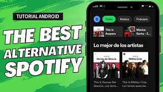 The Best Alternative to Spotify Premium For Android Completely Free and Legal [upl. by Aronoff]