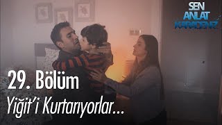 Yiğiti kurtarıyorlar  Sen Anlat Karadeniz 29 Bölüm [upl. by Hook]