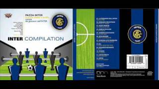 Inter Compilation  01 La Squadra dellInter 2004  Pazza Inter Amala [upl. by Goldie]