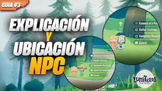 TUTORIAL 3 NPC PRINCIPALES EN LUMITERRA [upl. by Margret]