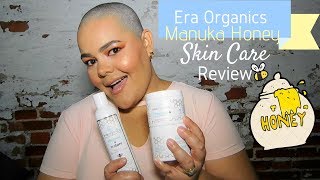 Era Organics Manuka Honey Skin Care Line Review [upl. by Aicala]