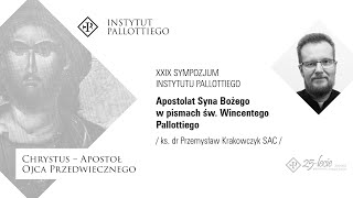 Sympozjum Apostolstwo Syna Bożego w pismach św Wincentego Pallottiego [upl. by Lyndy664]