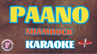 PAANOSHAMROCKKARAOKE [upl. by Ahsikel]