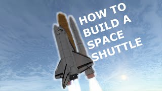 KSP Tutorial How To Build A Stock Space Shuttle  NO DLC REQUIRED [upl. by Gargan]