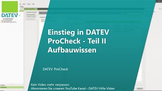 Einstieg in DATEV ProCheck  Teil II Aufbauwissen [upl. by Pauwles]