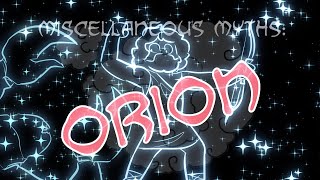 Miscellaneous Myths Orion [upl. by Nereus435]