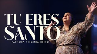 Tu Eres Santo COVER  Pastora Virginia Brito [upl. by Spencer]