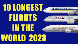 Top 10 Longest Flight Routes in World 2023 [upl. by Goeger594]