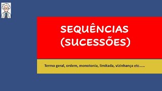 SEQUÊNCIAS  SUCESSÕES [upl. by Croteau]