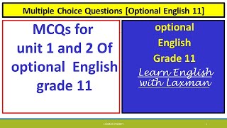 MCQs for grade 11 optional English unit 1 and 2 [upl. by Ingar]