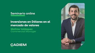 Seminario Online  Inversiones en dólares en el mercado de valores [upl. by Trammel]