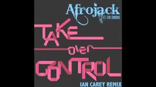 AFROJACK feat Eva Simons  Take Over Control Ian Carey Remix [upl. by Ecniv972]