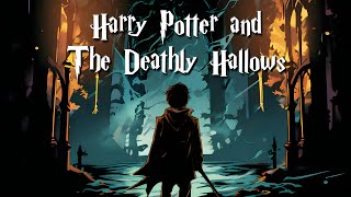 Harry Potter And the Deathly Hallows  Part 02 Audiobook harrypotter classic [upl. by Ellehsem]