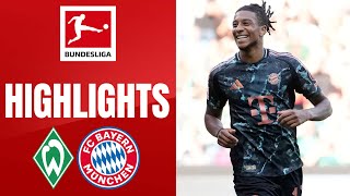 SV Werder Bremen  FC Bayern München 05 Highlights Bundesliga 202425 [upl. by Nadaha831]