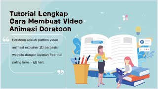 Cara Membuat Video Pembejalaran Animasi Dengan Doratoon [upl. by Wera]