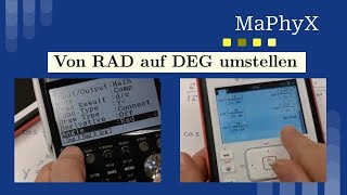 Von RAD auf DEG wechseln Grad Degree amp Bogenmaß Radient mit Casio CG50 amp TINspire CX II [upl. by Wylde617]