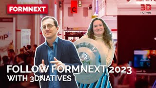 🔥 Get ready for the ultimate Formnext 2023 experience with 3Dnatives 🔥 [upl. by Ardnikal534]