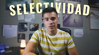 SELECTIVIDAD 5 minutos para el resto de tu vida [upl. by Trip]