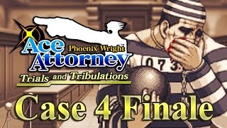 Phoenix Wright Trials and Tribulations Lets Dub CASE 4 FINALE [upl. by Atinel]