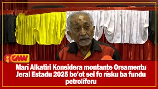 Marí Alkatiri Konsidera montante OJE 2025 bo’ot sei fo rísku ba fundu petrolíferu [upl. by Atiekahs613]