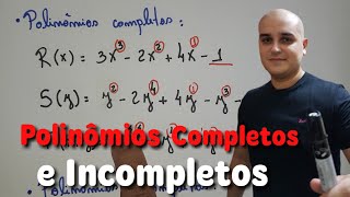 Polinômios completos e incompletos [upl. by Zoltai]