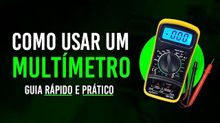 Aprenda Todas as Grandezas e Como Usar de uma vez por todas um Multimetro Digital em 5 minutos [upl. by Bertilla]