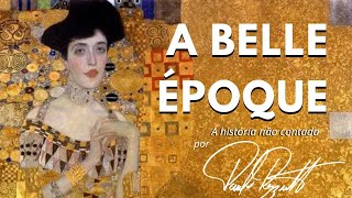 A Belle Époque [upl. by Brindell]