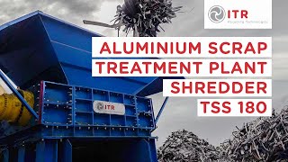 Aluminium scrap shredding plant  Shredder ITR TSS 180 [upl. by Artep]