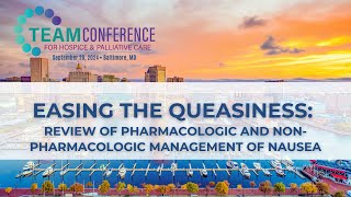 Easing the Queasiness Review of Pharmacologic and NonPharmacologic Management of Nausea [upl. by Essilrahc]