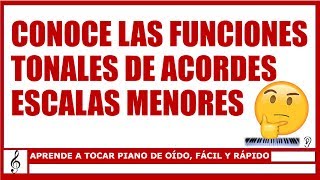 CONOCE LAS FUNCIONES TONALES DE ACORDES ESCALAS MENORES 🎹👂 [upl. by Fonseca532]