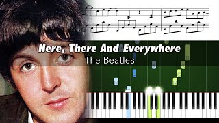 The Beatles  Here There and Everywhere  Romantic Piano Tutorial with Sheet Music [upl. by Natsreik574]