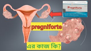 pregniforte এর কাজ কি  pregniforte tablet in bangla  pregniforte medicine bangla [upl. by Osbert648]