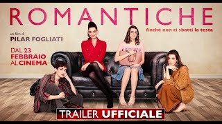 ROMANTICHE 2022  Trailer ufficiale [upl. by Nich107]