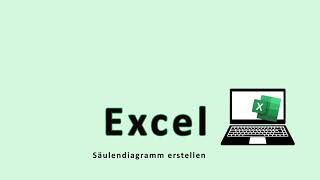 Excel Säulendiagramm erstellen [upl. by Erised]