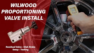 Disk Brake Swap  Installing A Wilwood Proportioning Valve and Testing [upl. by Tiffi]