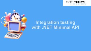 Integration testing with NET Minimal API [upl. by Nolasba]