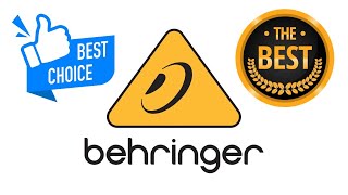 Behringer is the BEST You know its True [upl. by Iztim640]