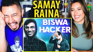 SAMAY RAINA  Biswa Hacker Compilation  Reaction by Jaby Koay amp Natasha Martinez [upl. by Neehsuan]