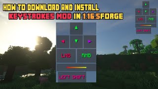 How to download and install Keystrokes mod in 1165Forge [upl. by Anaj290]