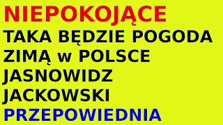 Jasnowidz Jackowski przepowiednia pogoda zima Polska 202425 rok [upl. by Nolak221]