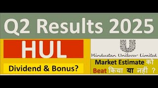 HUL Q2 results 2025  Hindustan Unilever results  HUL Share News  HUL Share  HUL Dividend [upl. by Isac857]