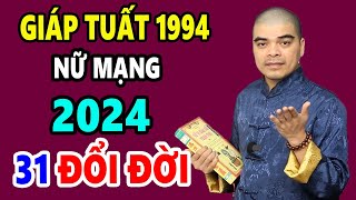 Tử Vi Tuổi Giáp Tuất 1994 Nữ Mạng Năm 2024 Đón Vận May TÀI LỘC 100 Tỷ Cầm Tay GIÀU NHANH Chóng Mặt [upl. by Cori813]